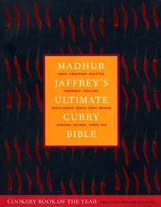 Madhur Jaffrey's Ultimate Curry Bible 