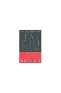 Complete Book of Tai Chi Chuan: 