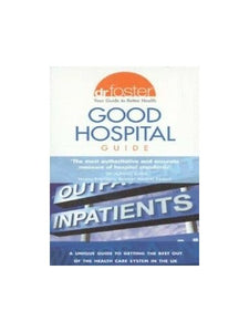 Dr.Foster Good Hospital Guide 