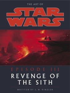 The Art of Star Wars Episode III 