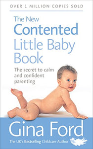 The New Contented Little Baby Book 