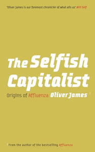 The Selfish Capitalist 