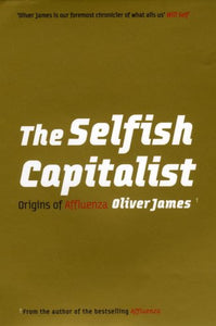 The Selfish Capitalist 