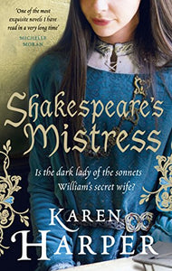 Shakespeare's Mistress 