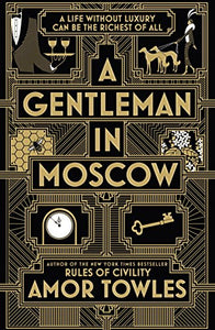 A Gentleman in Moscow 