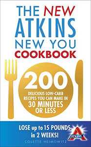 The New Atkins New You Cookbook 