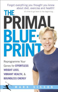 The Primal Blueprint 