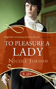 To Pleasure a Lady: A Rouge Regency Romance 