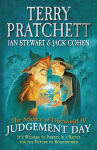 The Science of Discworld IV 