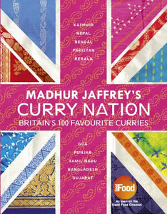 Madhur Jaffrey's Curry Nation 