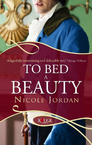 To Bed a Beauty: A Rouge Regency Romance 