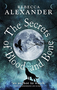 The Secrets of Blood and Bone 