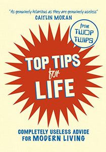 Top Tips for Life 