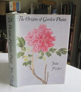 Origins of Garden Plants 