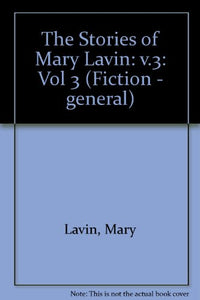 The Stories of Mary Lavin 