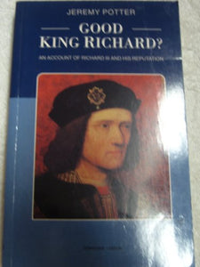 Good King Richard? 