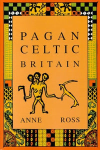 Pagan Celtic Britain 