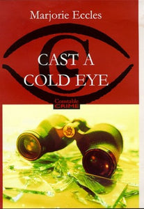 Cast a Cold Eye 