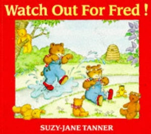 Watch Out for Fred! 