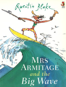 Mrs Armitage And The Big Wave 