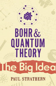 Bohr and Quantum Theory 