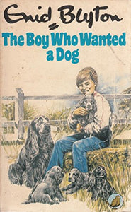 Boy Who Wanted A Dog 