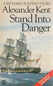 Stand into Danger 