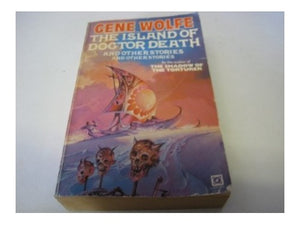 The Island of Doctor Death and Other Stories and Other Stories 