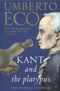 Kant And The Platypus 