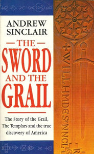 The Sword and the Grail 