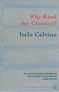 Why Read the Classics? 