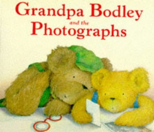 Grandpa Bodley and the Photographs 