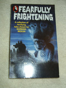 Fearfully Frightening 