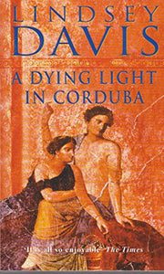 A Dying Light in Corduba 