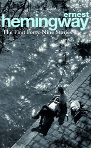 The First Forty-Nine Stories 