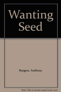 Wanting Seed 