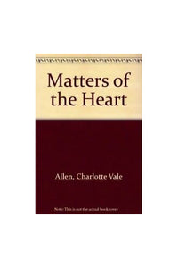 Matters of the Heart 