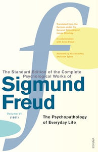 The Complete Psychological Works of Sigmund Freud, Volume 6 