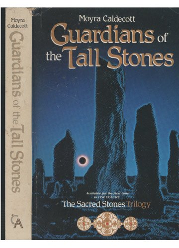 Guardians of the Tall Stones