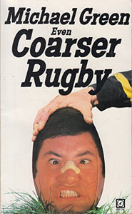 Even Coarser Rugby 