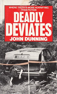 Deadly Deviates 