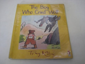 The Boy Who Cried Wolf 