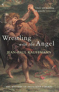 Wrestling With The Angel 