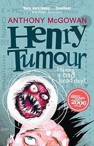 Henry Tumour 