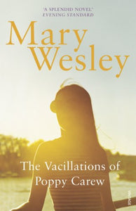 The Vacillations Of Poppy Carew 