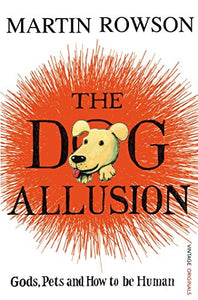 The Dog Allusion 