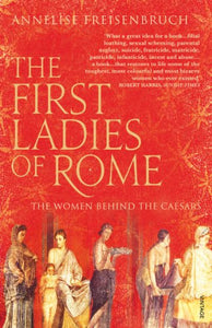 The First Ladies of Rome 