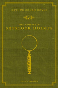 The Complete Sherlock Holmes 