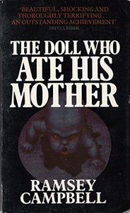 The Doll Who Ate His Mother 