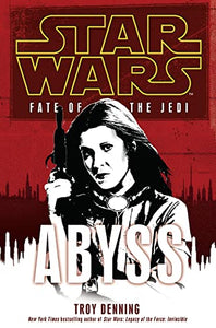 Star Wars: Fate of the Jedi - Abyss 